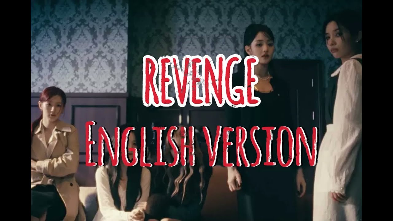 (G)I-DLE- REVENGE- ENGLISH VERSION by RAE