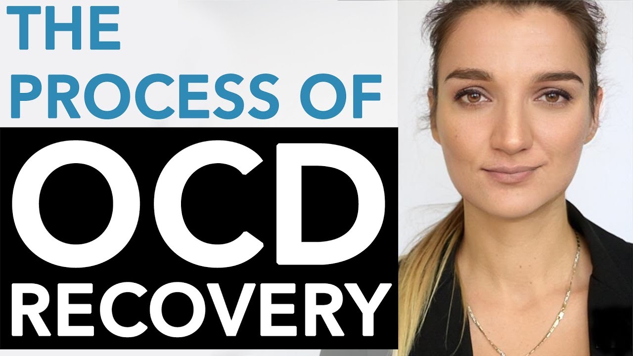 Process Of OCD Recovery