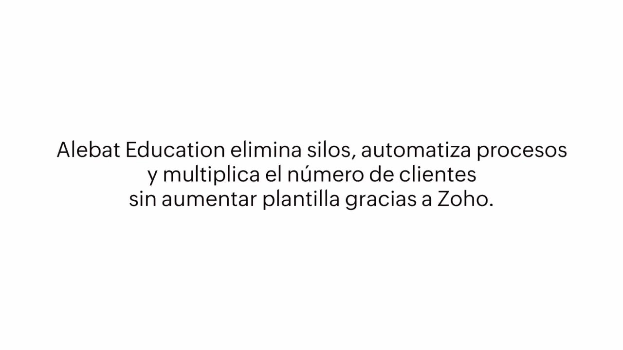 Alebat Education multiplica su productividad con Zoho | Caso de éxito
