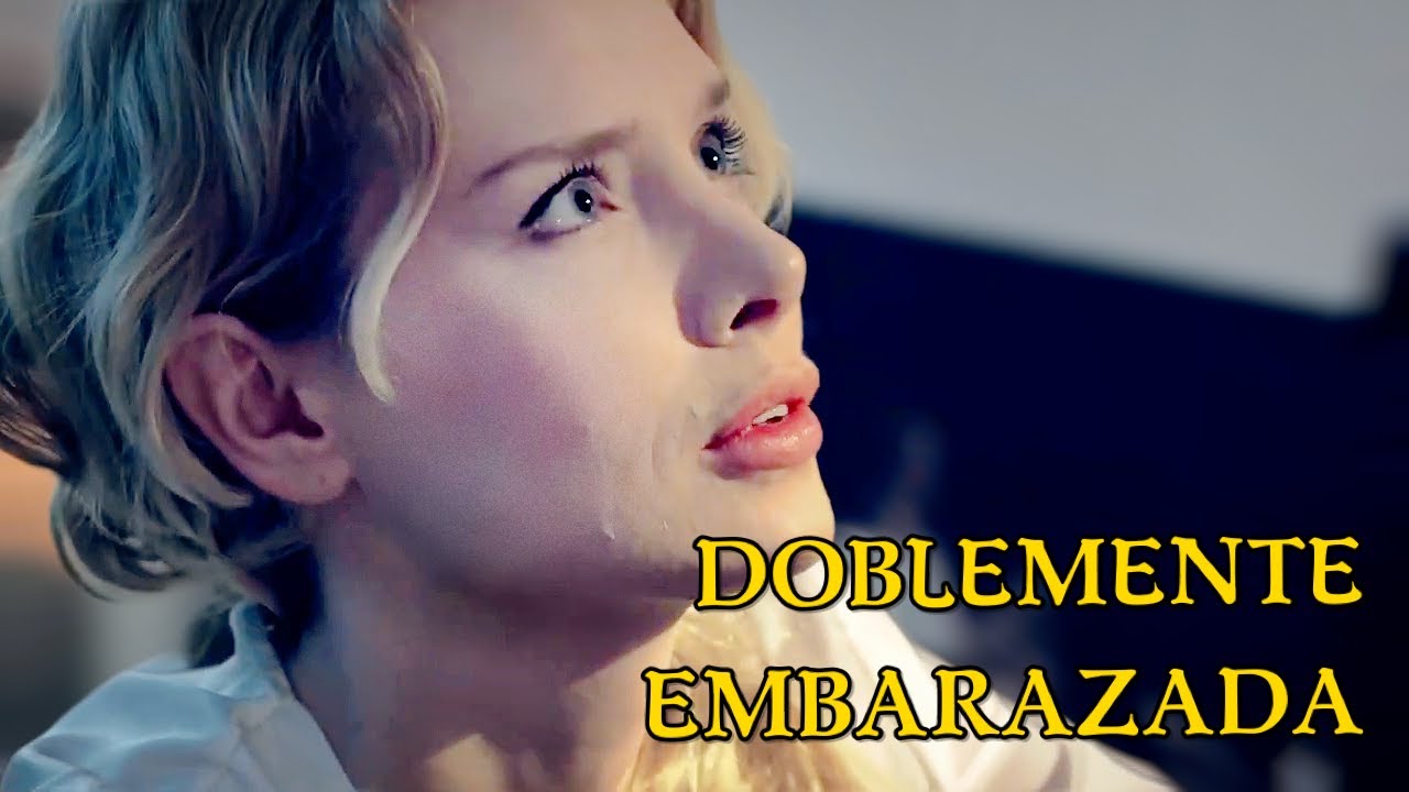 Doblemente Embarazada | PEL&Iacute;CULA COMPLETA | Drama novelas - completas En Espa&ntilde;ol Latino