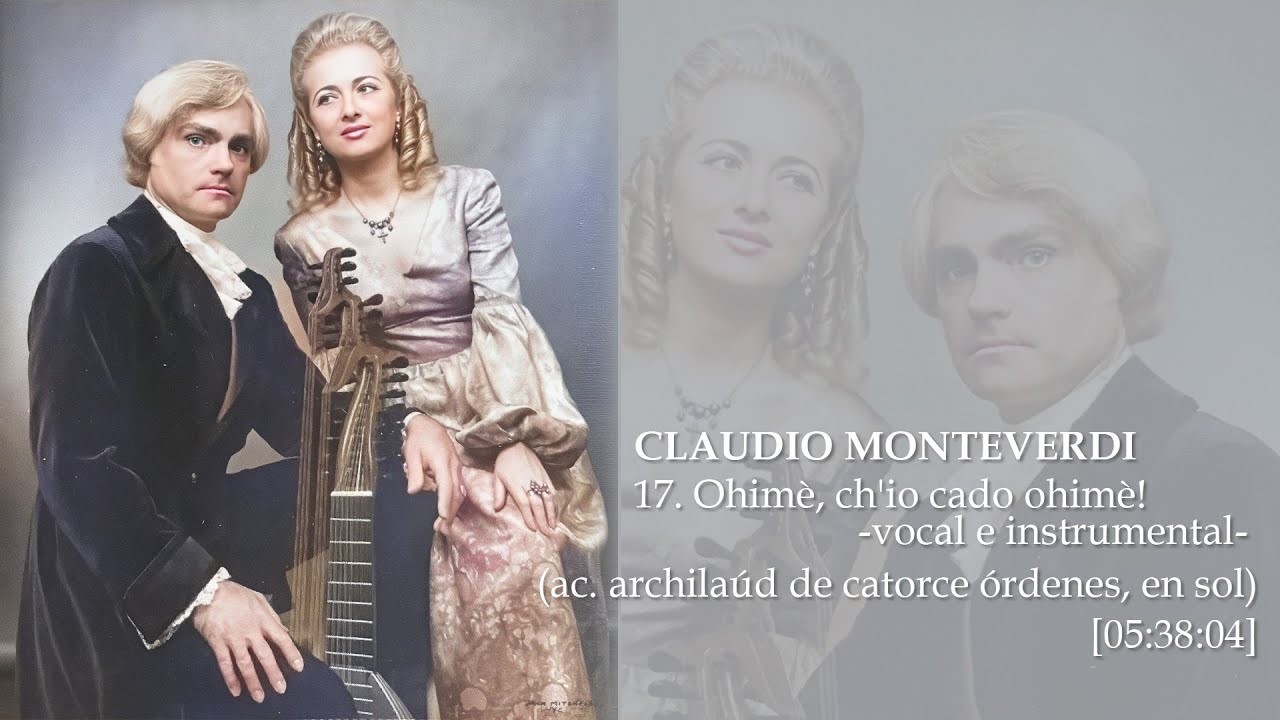 17  Ohimè, ch'io cado ohimè! [CLAUDIO MONTEVERDI]