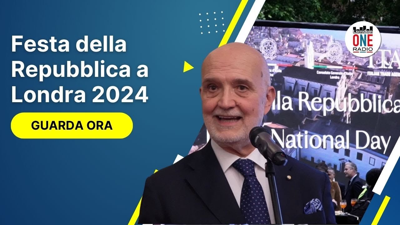 Londra: Festa Della Repubblica 2024