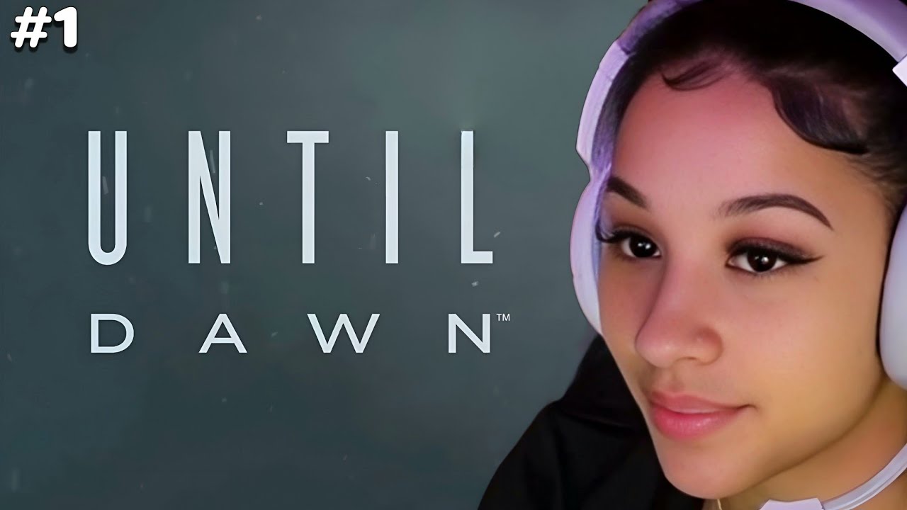 Ryaah Plays Until Dawn (Ep. 1)