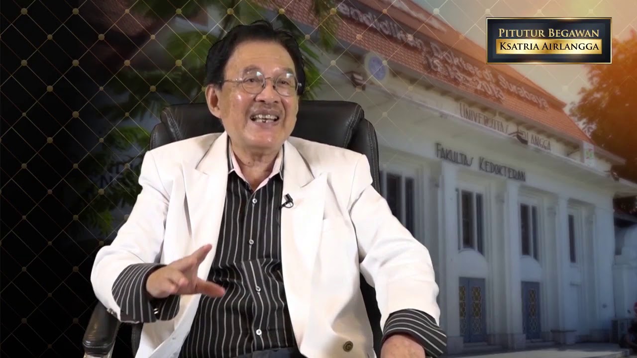 Pitutur Begawan Ksatria Airlangga -  Prof.Dr. Djohansjah Marzoeki, dr., SpBP-RE(K)