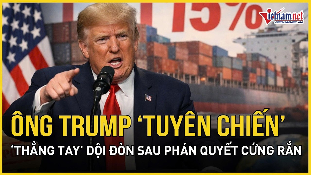 Khuấy động Mỹ: Ông Trump “tuyên chiến” Toà án Tối cao, “thẳng tay” dội đòn sau phán quyết cứng rắn