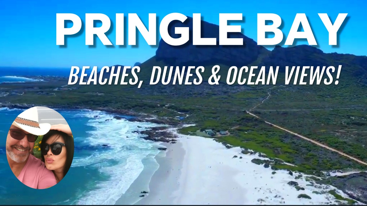 Pringle Bay South Africa | Beaches, Dunes, Whale Coast & Hidden Gems Travel Guide
