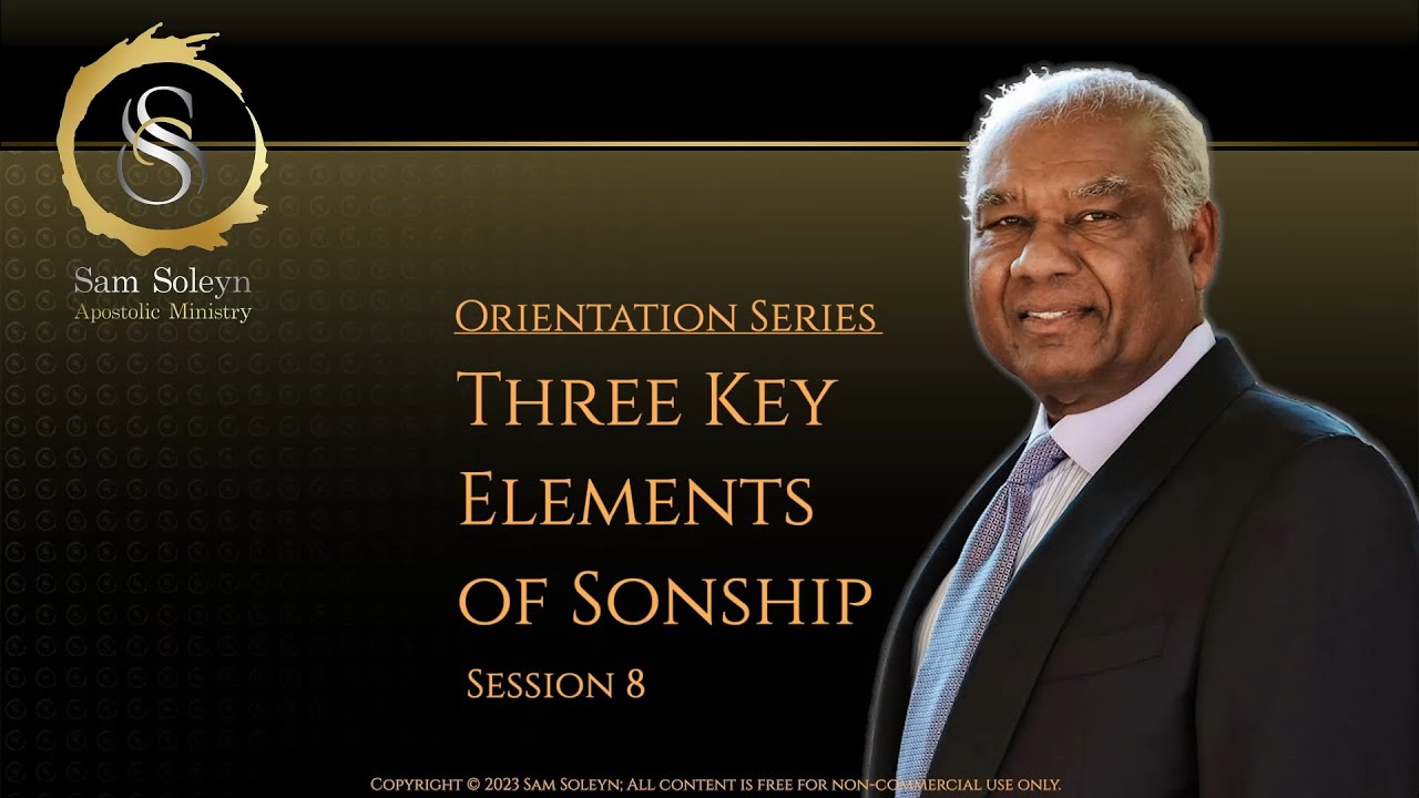 Three Key Elements of Sonship