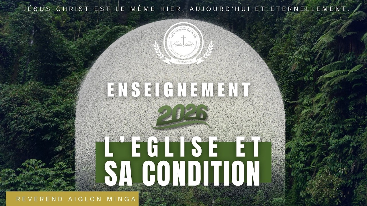 L'EGLISE ET SA CONDITION 1