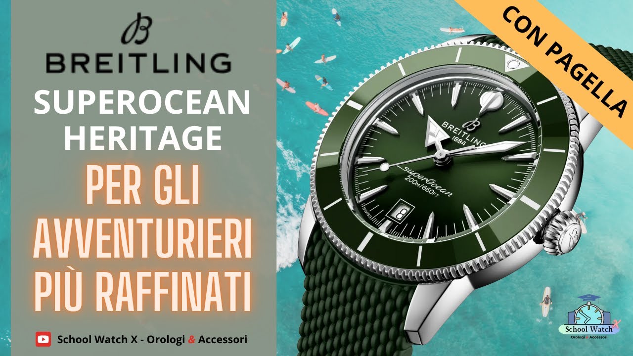 BREITLING Superocean Heritage per chi ama il mare e la mondanità