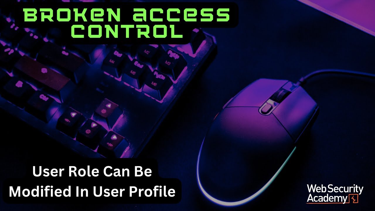 User Role Can be Modified in User Profile - WSA Broken Access Control Lab