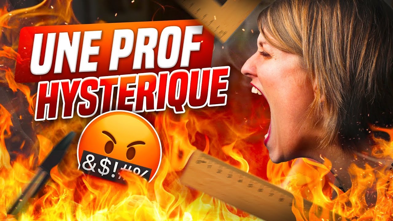 UNE PROF QUI DÉRAPE COMPLÈTEMENT 🤬 - Marion et Anne So