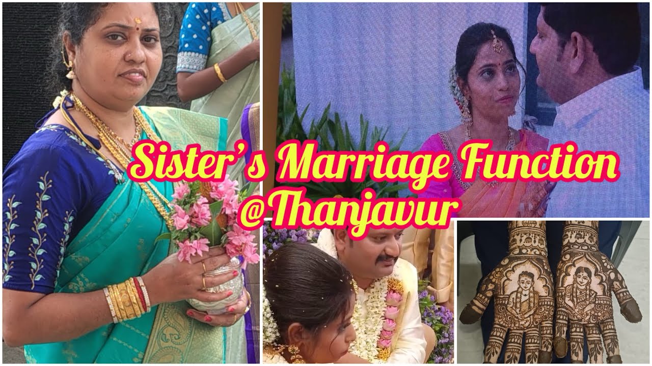 Sister’s Marriage Function #marriage,#marriagevideo #tamilvlog ,#familyvlog