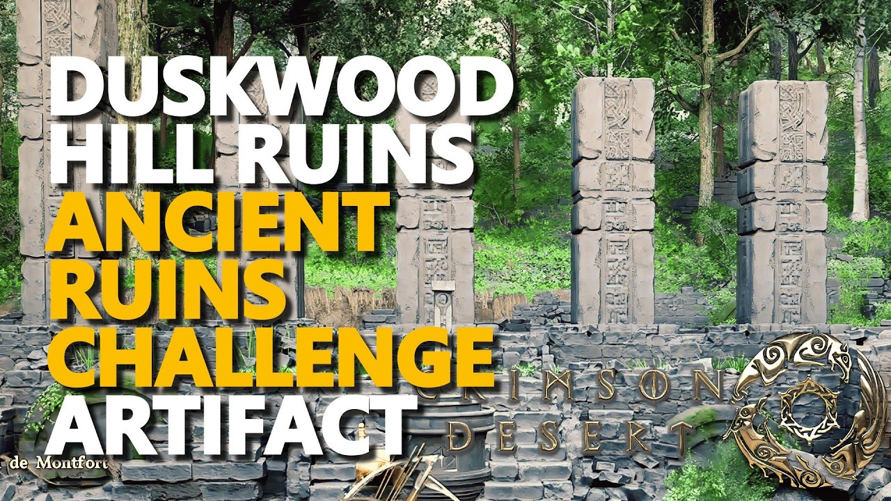 Duskwood Hill Ruins Ancient Ruins Challenge Artifact Crimson Desert