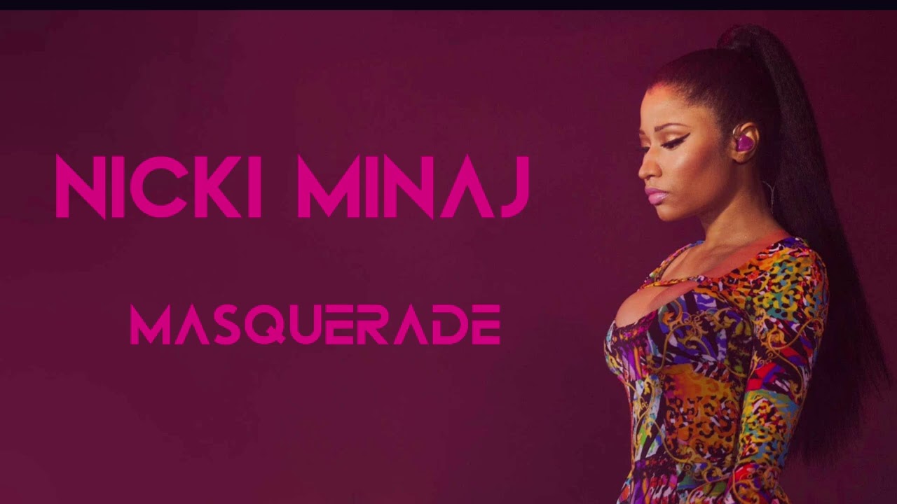 Nicki Minaj - Masquerade (3D AUDIO)