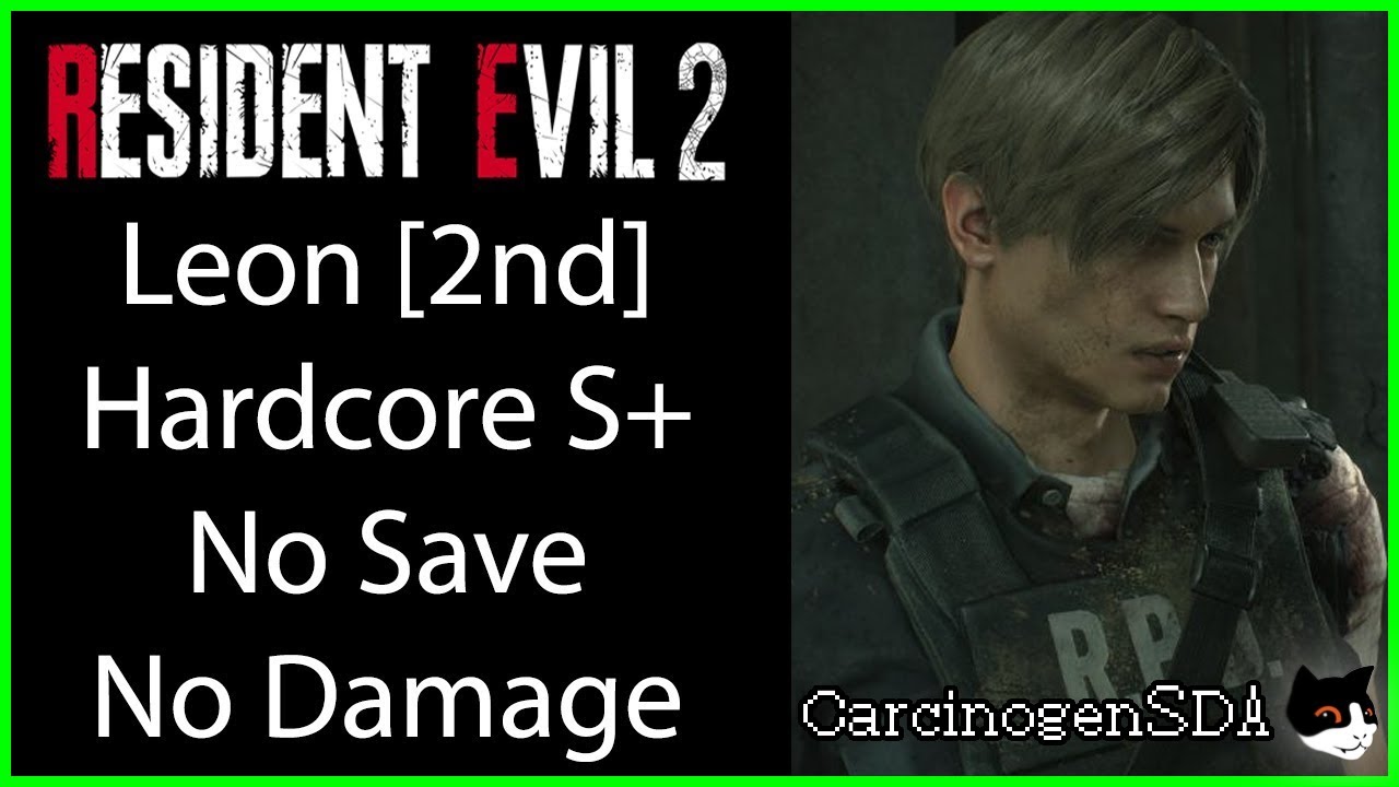Resident Evil 2 REmake (PC) No Damage No Save - Leon 2nd (Leon B) Hardcore Mode S+ Rank
