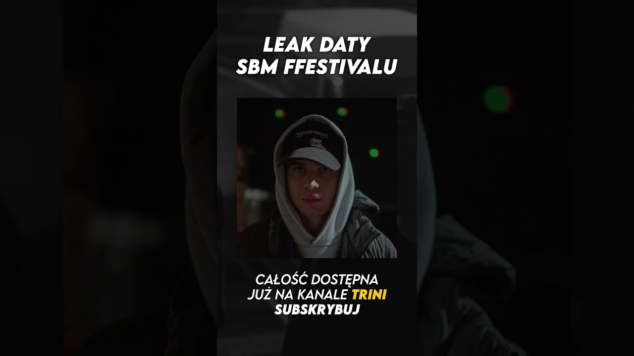 LEAK SBM FFESTIVALU 
