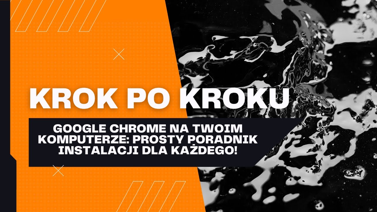 Jak zainstalować przeglądarkę Google Chrome