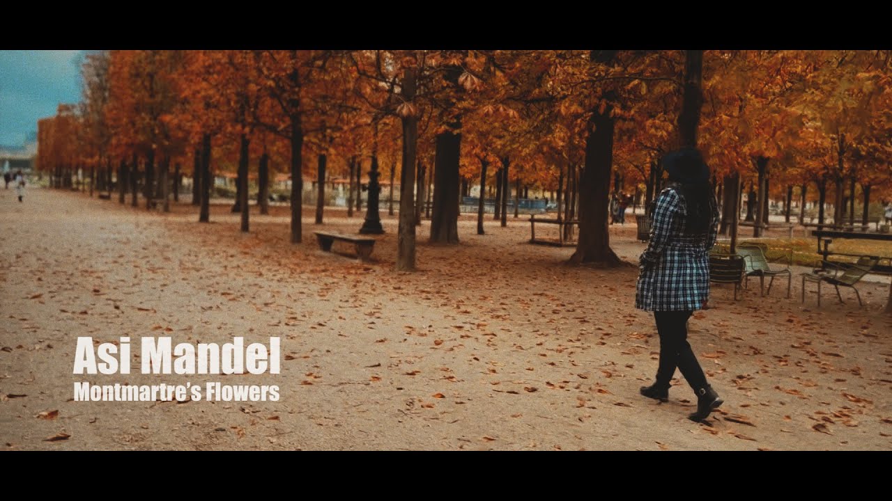 Asi Mandel - Montmartre's Flowers | Clip in Paris