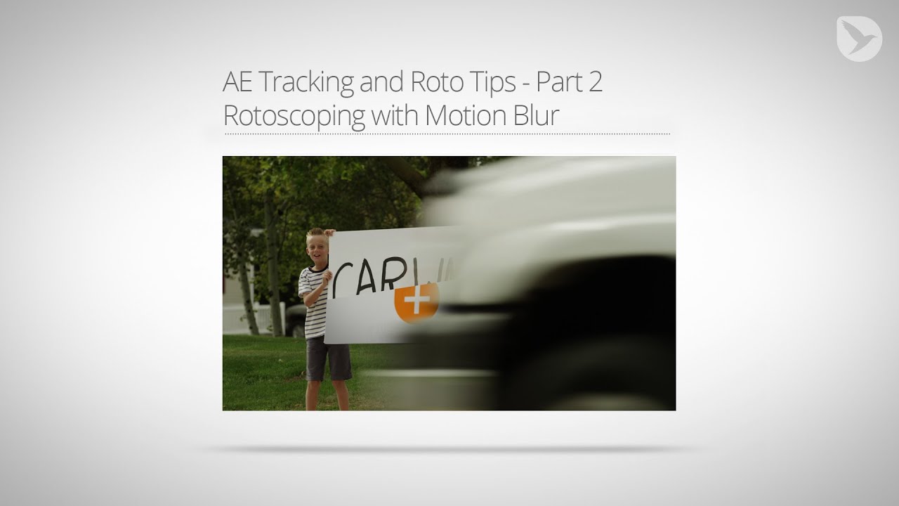 After Effects Tutorial: Rotoscoping with Motion Blur - AE Tracking and Roto Tips - Part 2