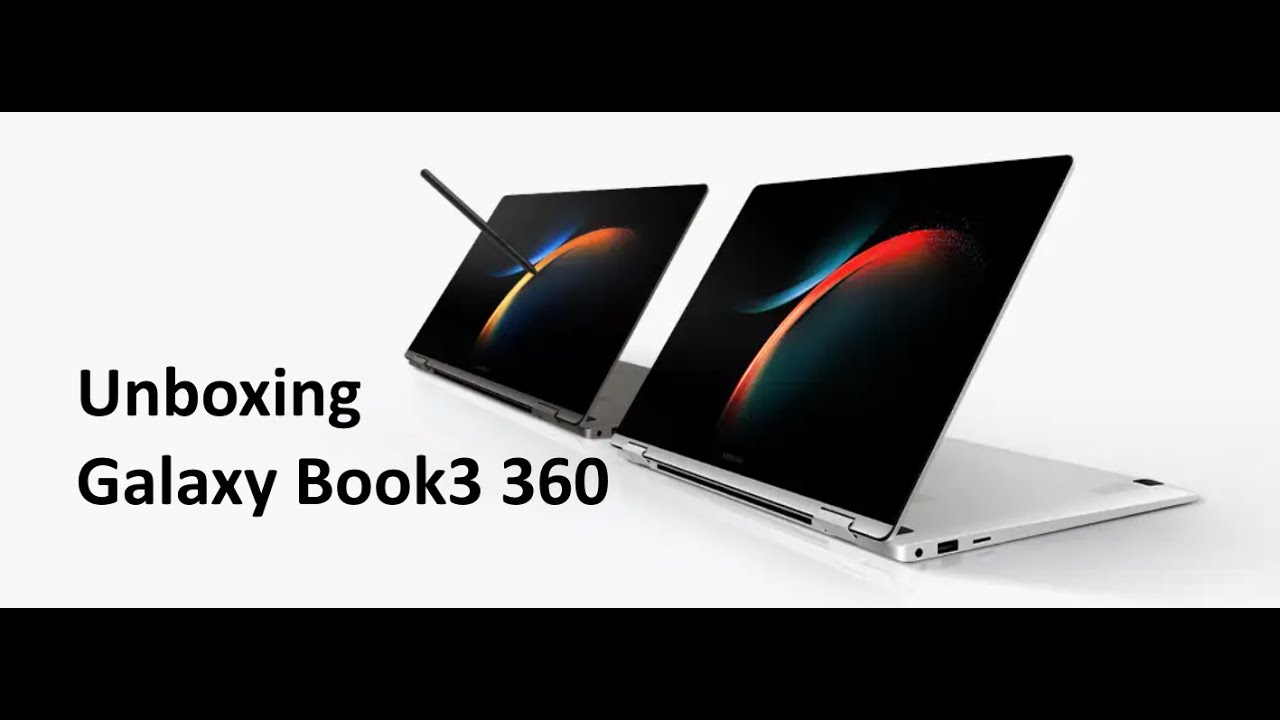 Unboxing Galaxy Book3 360 (deutsch)