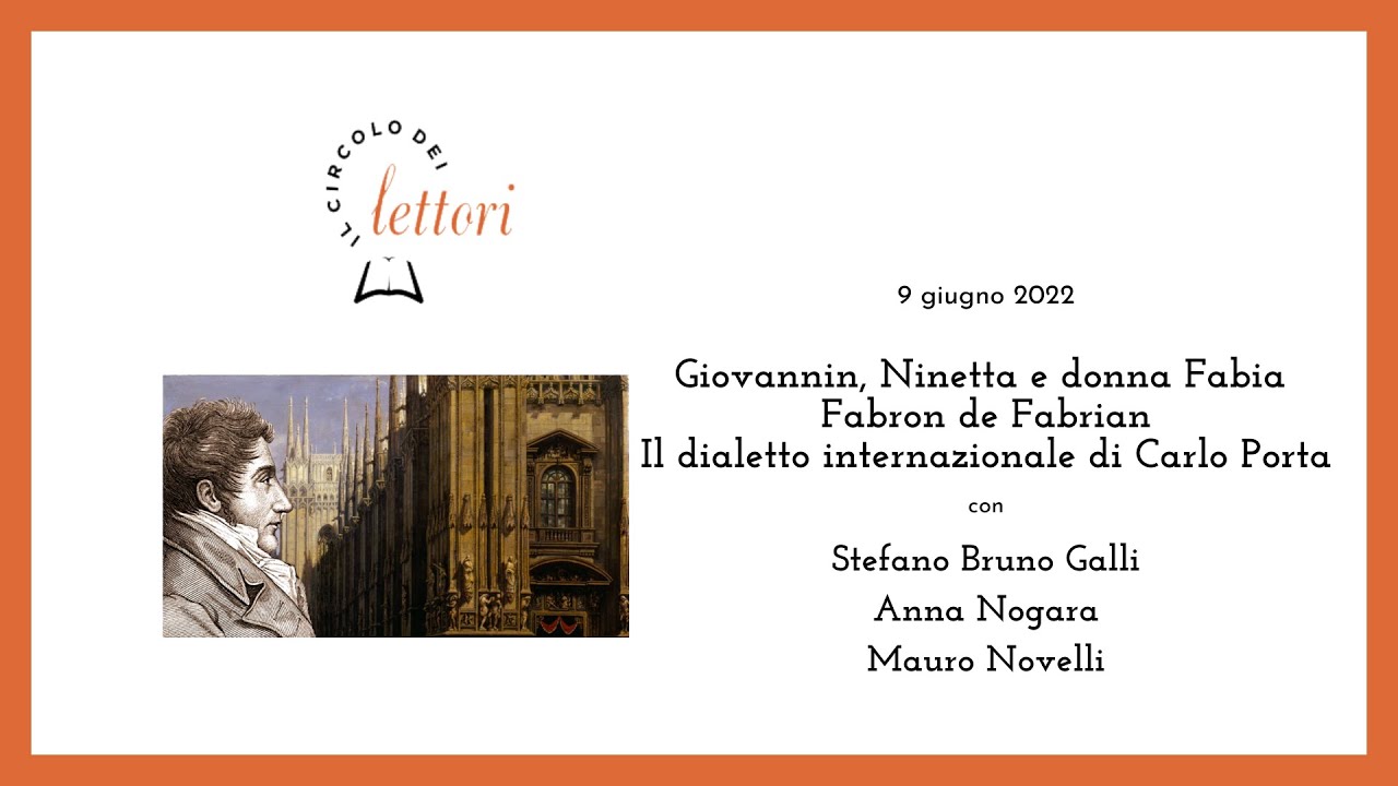 Giovannin, Ninetta e donna Fabia Fabron de Fabrian. Il dialetto internazionale di Carlo Porta
