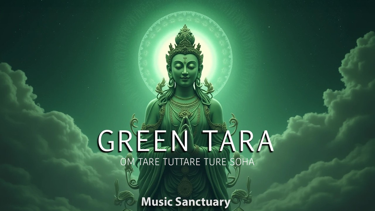 Green Tara Mantra | Om Tare Tuttare Ture Soha | 綠度母心咒 🎶Music Therapy