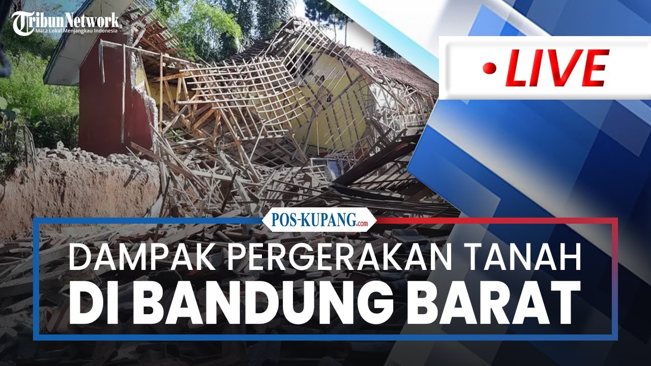 🔴LIVE: Dampak Pergerakan Tanah di Rongga Bandung Barat Kian Meluas, Banyak Gedung & Sekolah Rusak