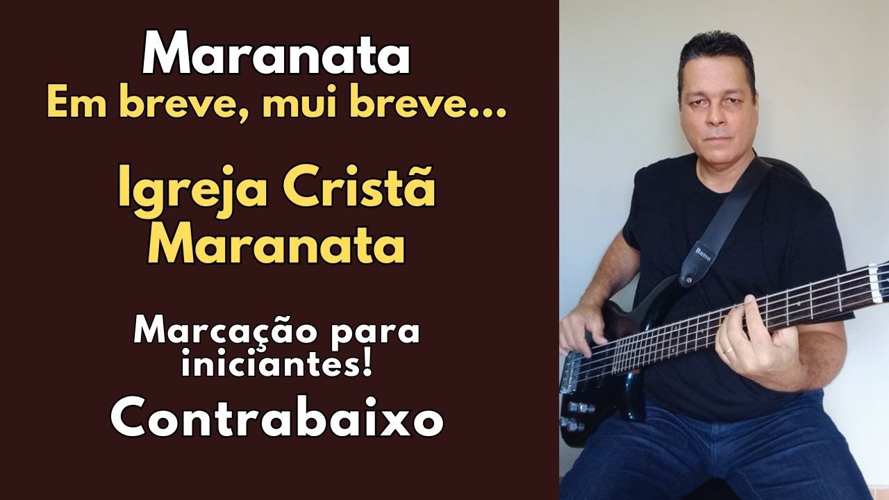 Maranata ICM Contrabaixo Marcação para Iniciantes #icm #igrejacristamaranata #auladecontrabaixo