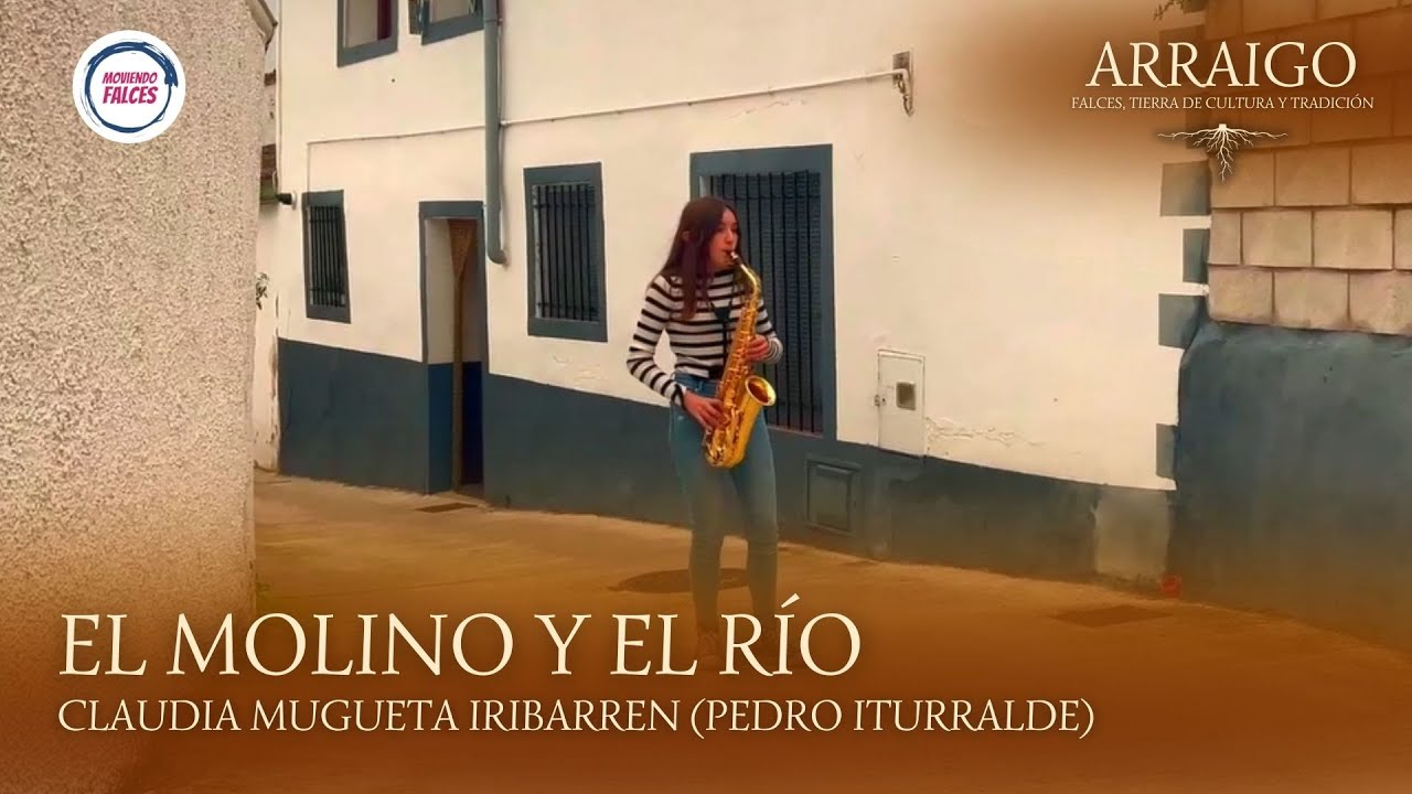 EL MOLINO Y EL RÍO (Pedro Iturralde) - Claudia Mugueta | ARRAIGO