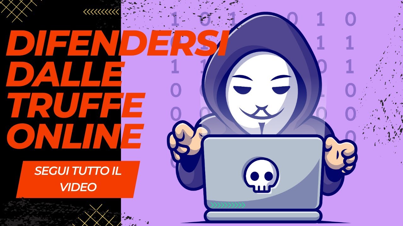 Come difendersi dalle truffe online. Sub Ita-Eng