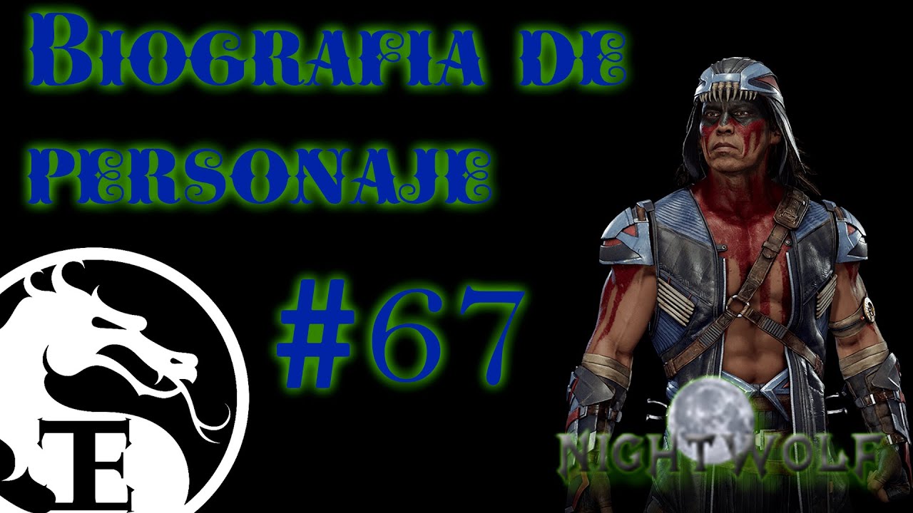 Biografía de Personaje #67 Nightwolf |