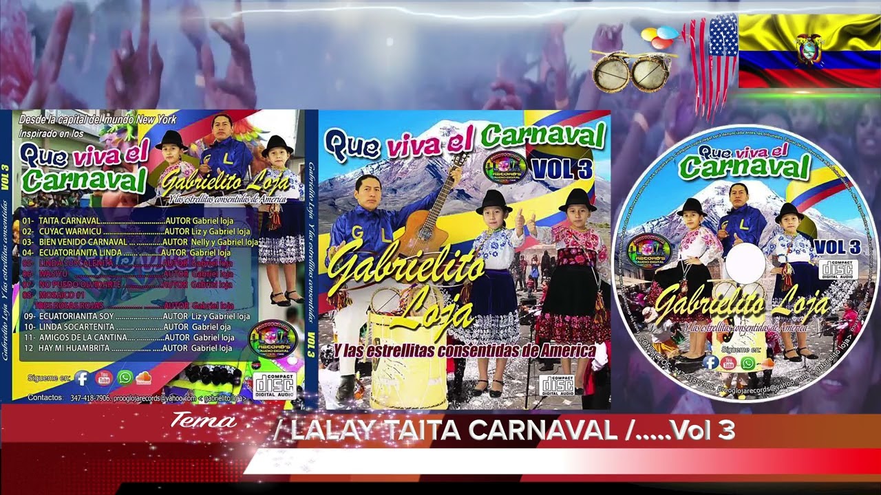 LALAY TAITA CARNAVAL Gabrielito Loja Audio Oficial