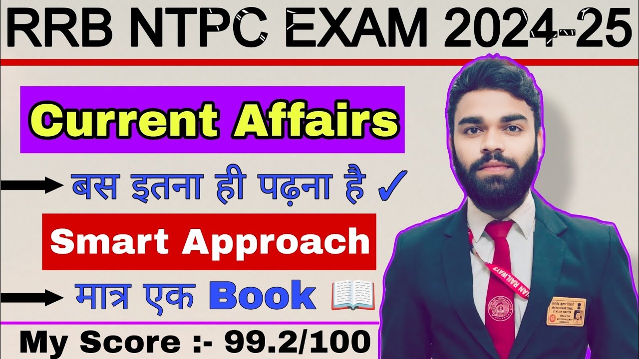 || RRB NTPC EXAM 2024-25 || Current Affairs Strategy || Smart Approach || SM Arvind Tiwari #ntpc