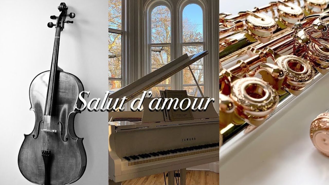 Edward Elgar - Salut d&rsquo;amour for flute, cello, and piano trio