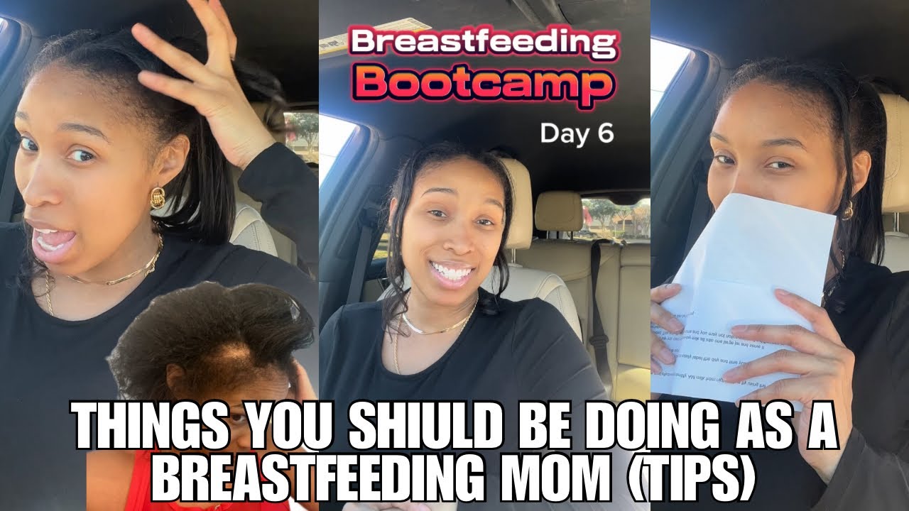 Things you should be doing as a breastfeeding mom | Breastfeeding Bootcamp Day 6