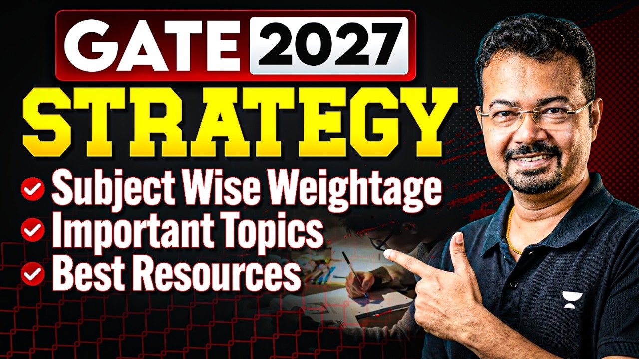 GATE 2027 Strategy | Subject Wise Weightage | Important Topic | Best Resources By SK Mondal (Ex-IES)