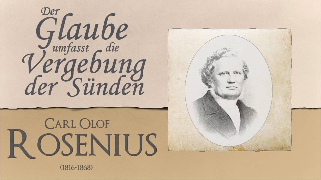 Der Glaube umfasst die Vergebung der Sünden - Wegweiser zum Frieden - C.O. Rosenius