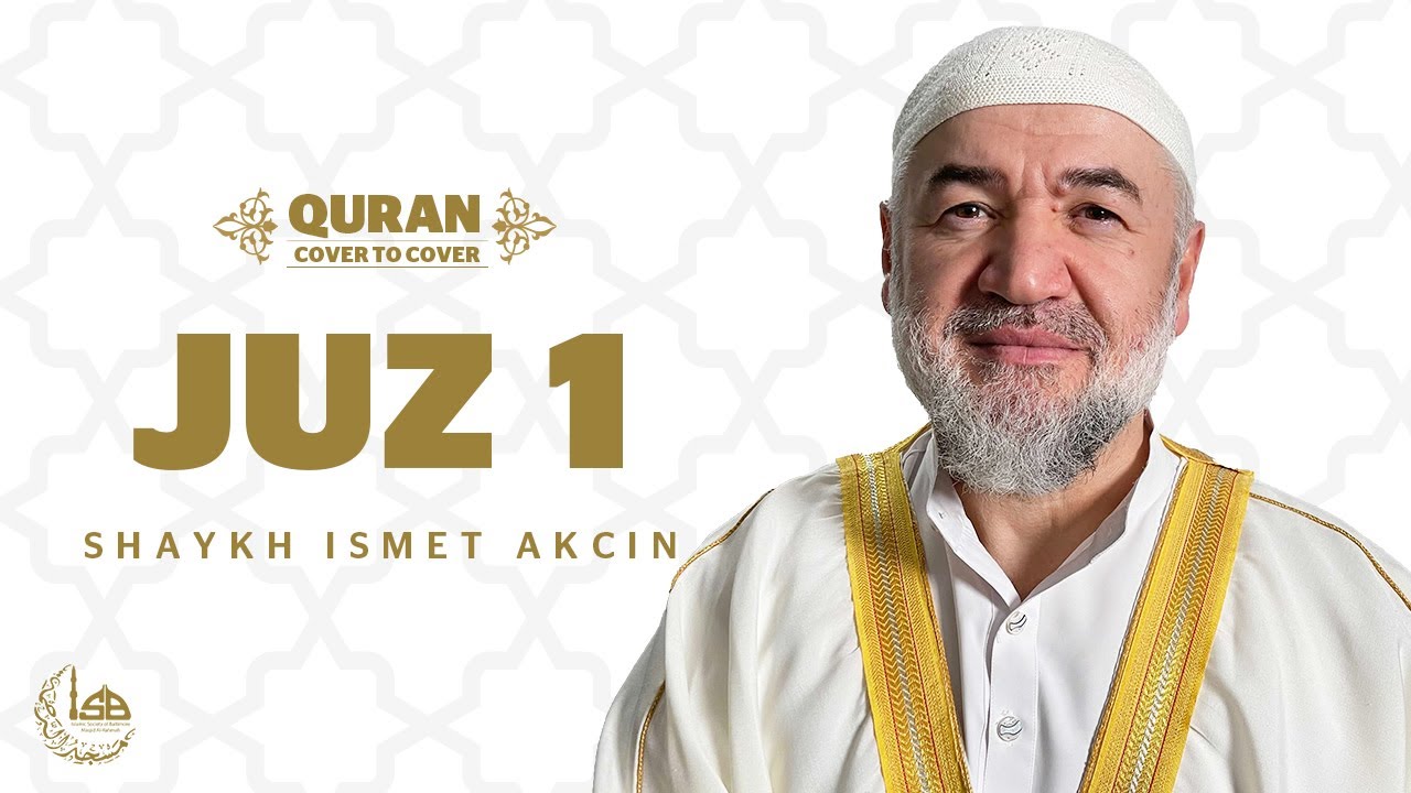 Juz 01 - Shaykh Ismet Akcin