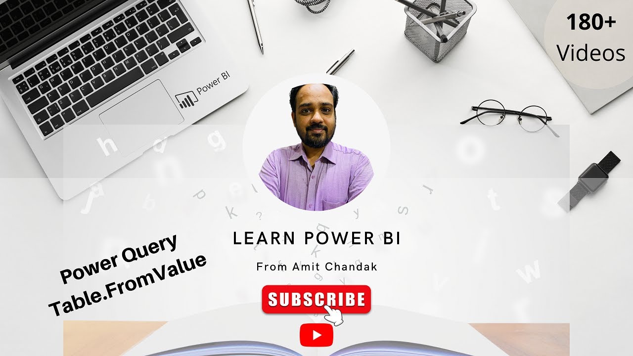 Power BI Tutorial Series for Beginners 184: Power Query Table.FromValue