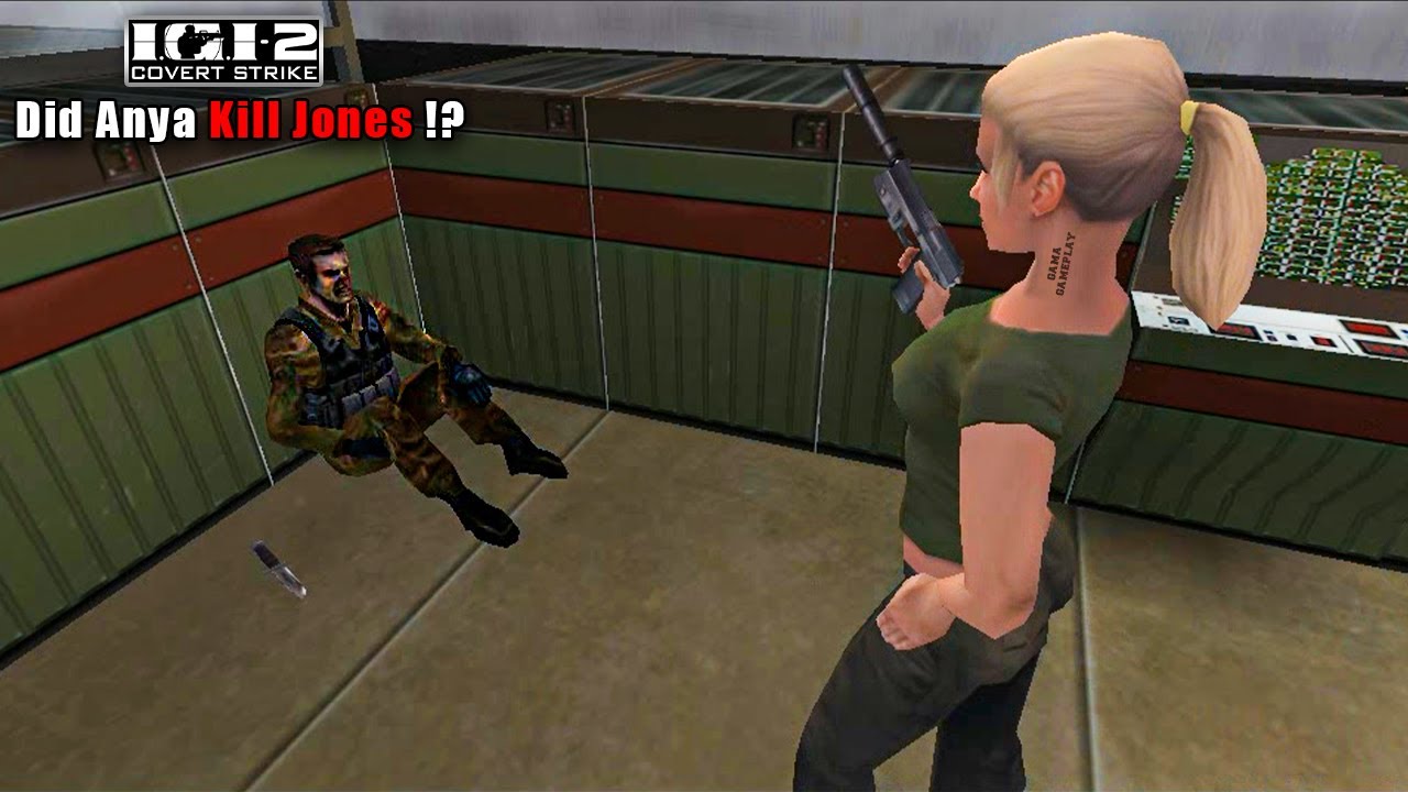 IGI 2 Ending story : Did Anya Kill Jones ?