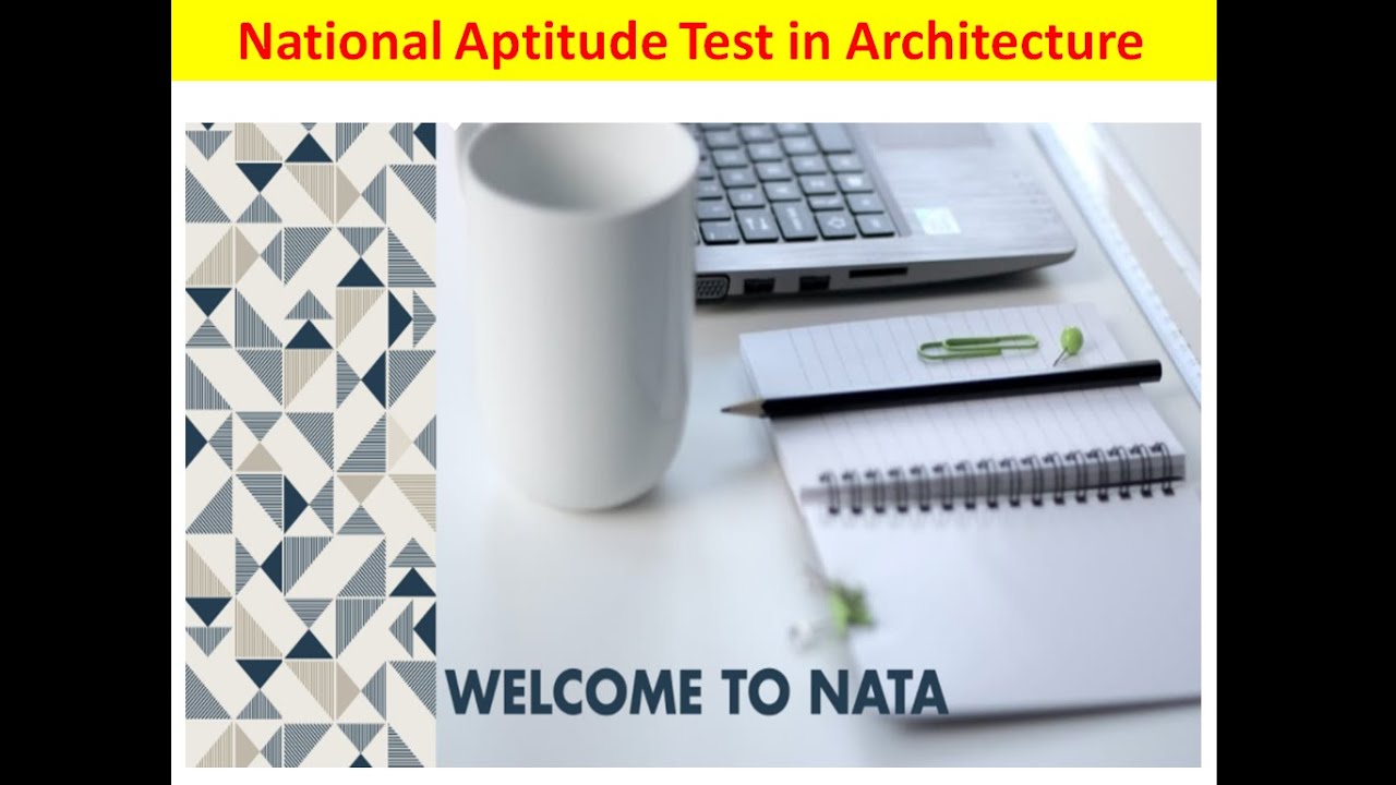 NATA -2022 I NATIONAL APTITUTE TEST IN ARCHITECTURE 2022