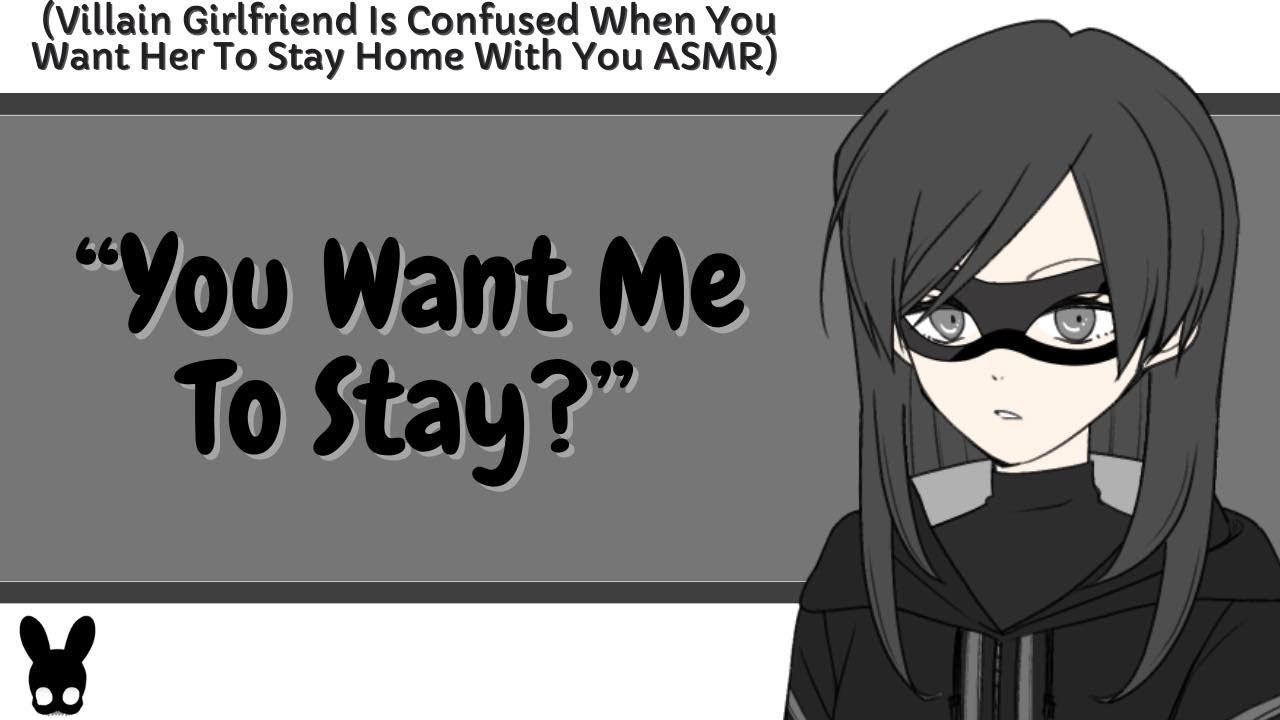 You Want Me To Stay? (Villain Girlfriend ASMR)