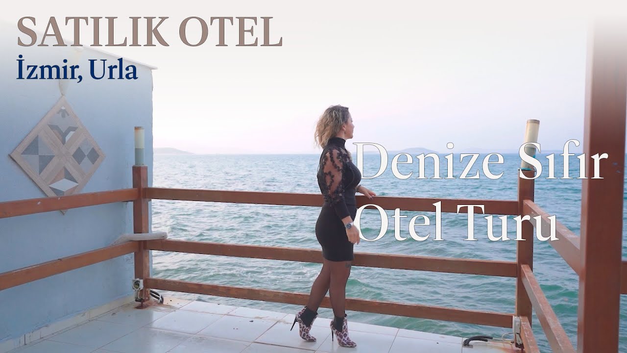 Urla'da Harika Bir Yatırım Fırsatı | Satılık Denize Sıfır Otel