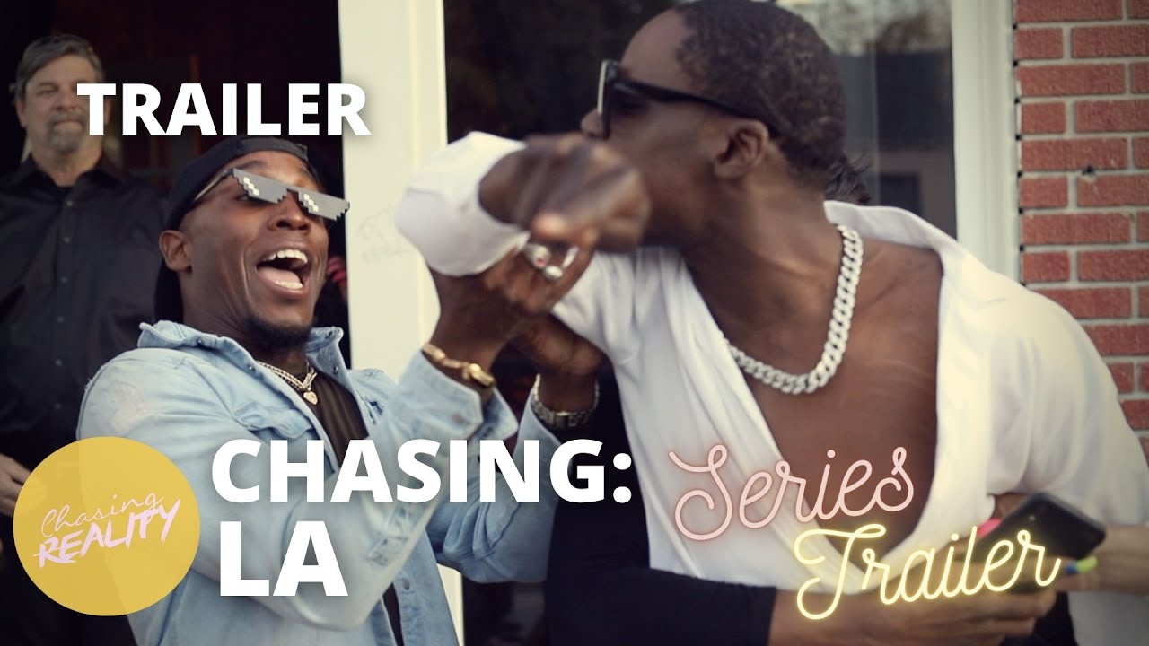 Chasing: LA | Season 1 Official Trailer | Premieres April 15th