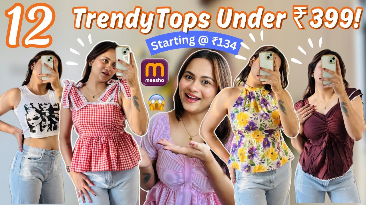 MEESHO Tops Haul Under ₹399! 😍Trendy Meesho Tops!Starting at ₹134 😱#meesho #meeshohaul #trendytops