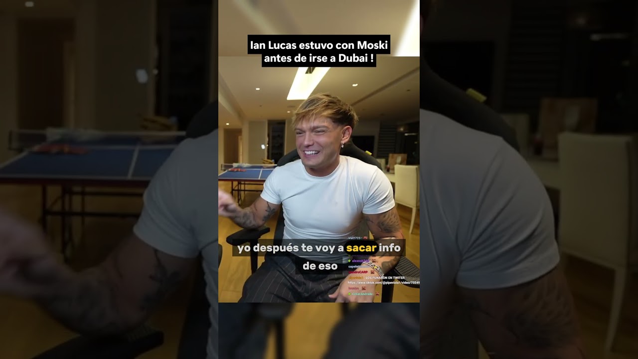 Ian Lucas entubo con Moski antes qeu se fuera a Dubai