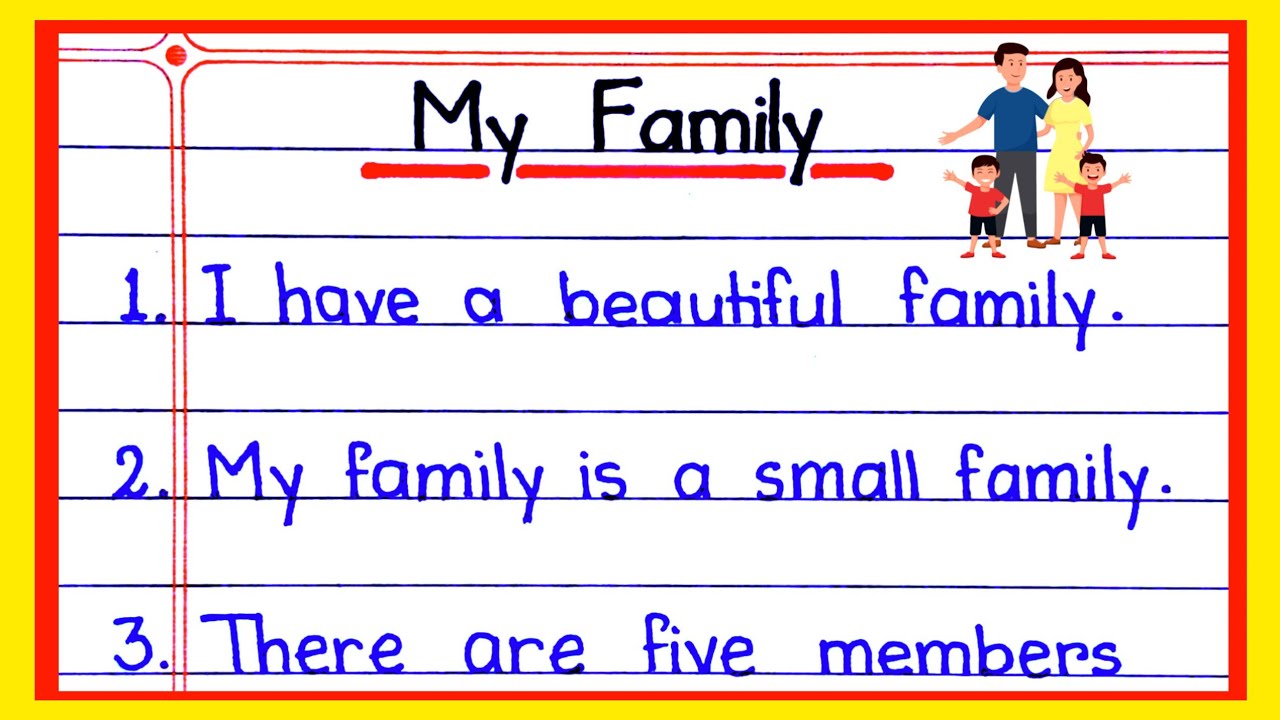 Essay on My Family 10 lines | 10 lines Essay on My Family | Paragraph on My Family | my family