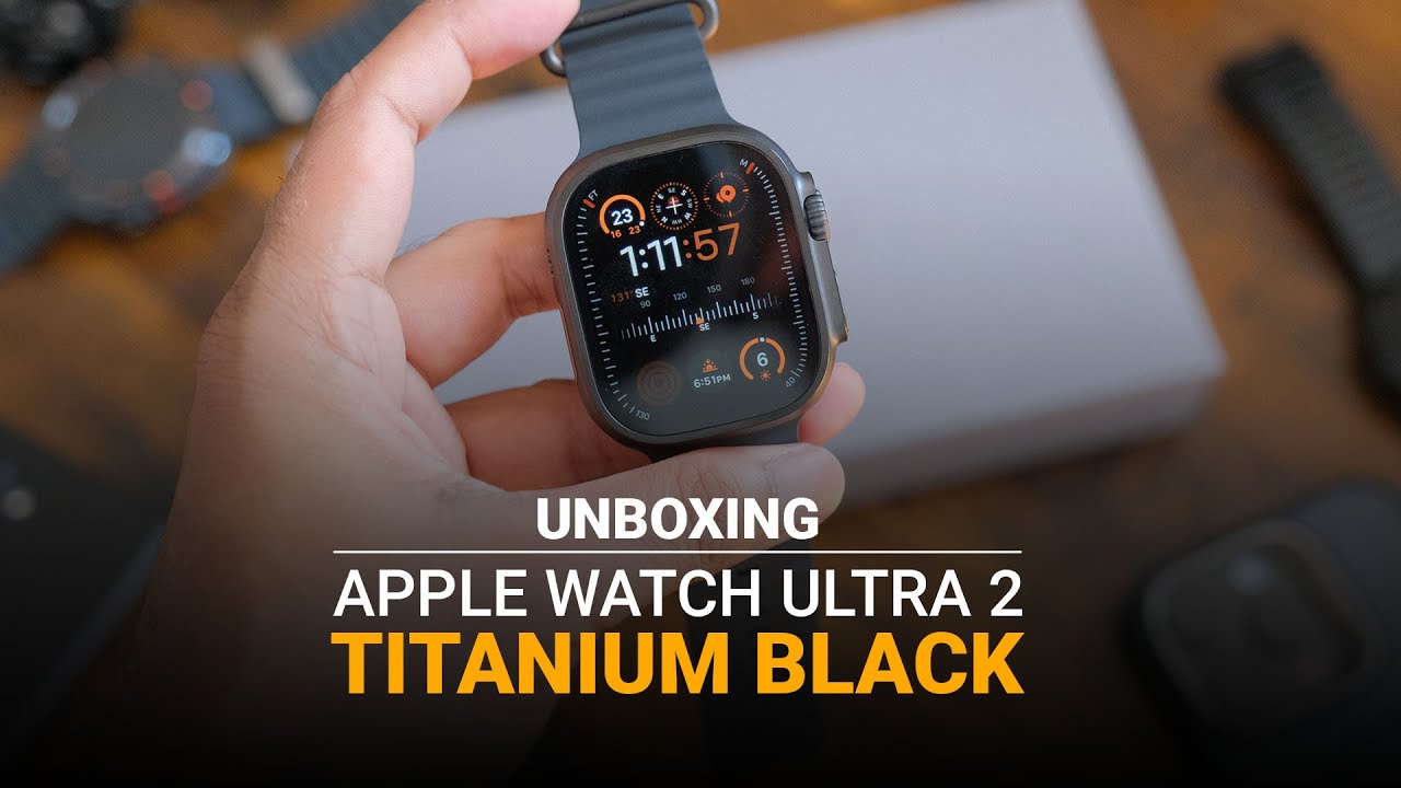 Exclusive Unboxing - Apple Watch Ultra 2 - Titanium Black