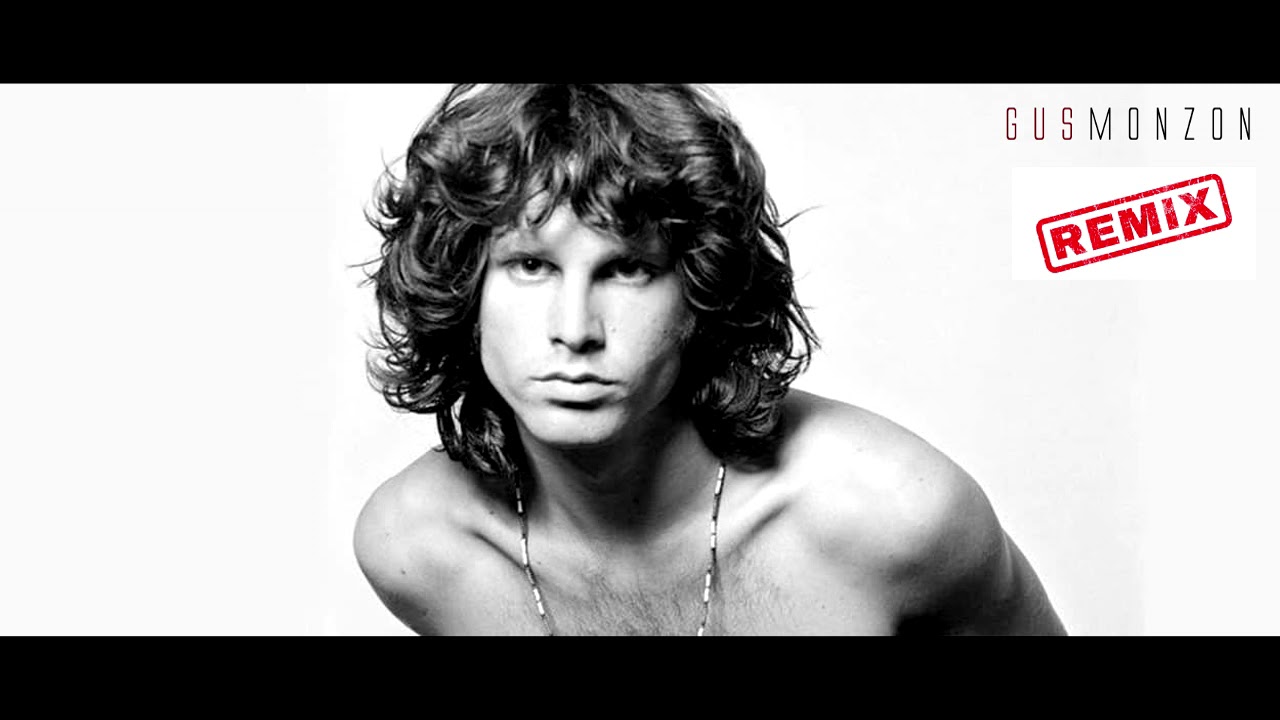 The Doors - Roadhouse Blues Gus Monzon Remix