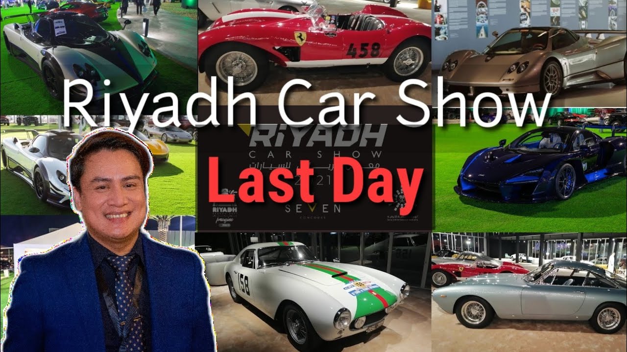 LAST DAY RIYADH CAR SHOW SEASON 2 | LAST DAY